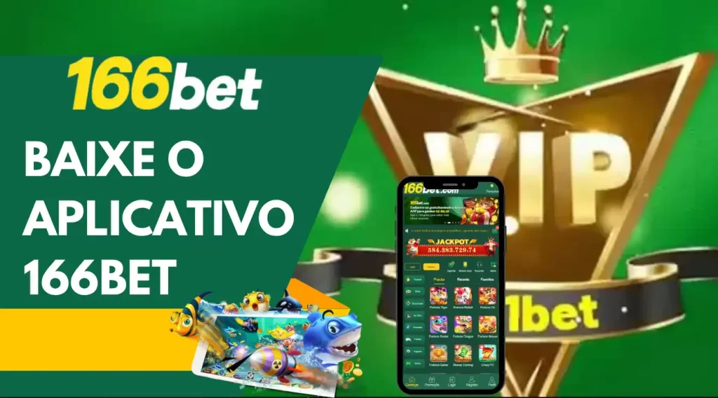 O que é o Baixe o aplicativo 166bet